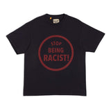 Gallery Dept. Stop Being Racist Black Tee