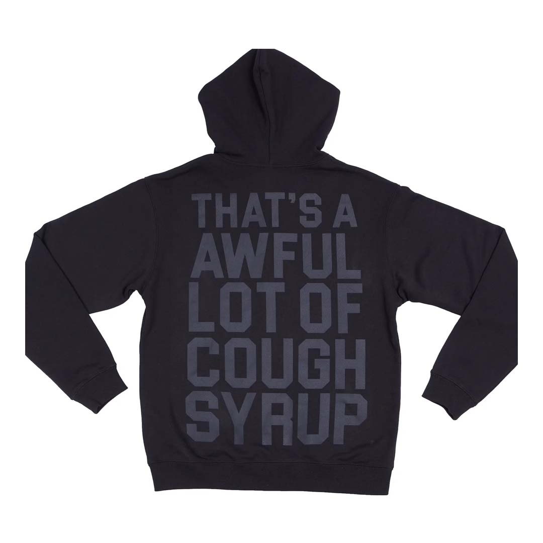 Awful Lot of Cough Syrup Black Tonal Spell Out Hoodie