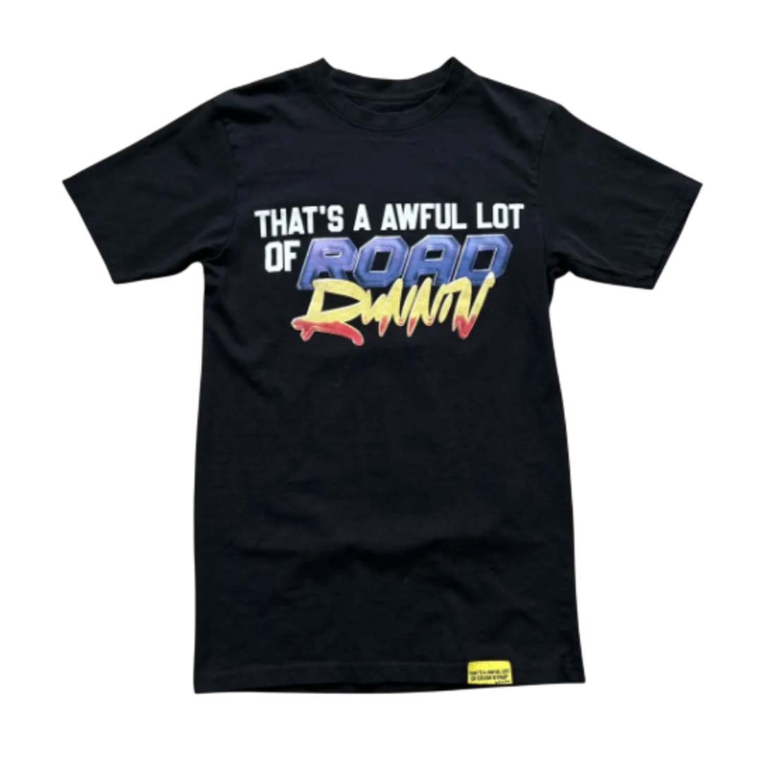Awful Lot of Cough Syrup Road Runnin Tee Black