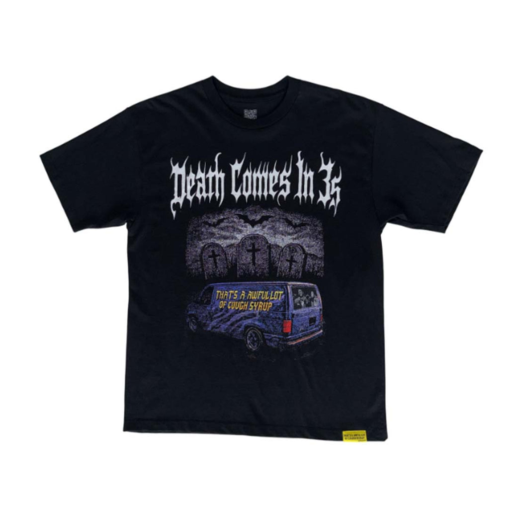 Awful Lot of Cough Syrup Death Comes in 3s Tee Black