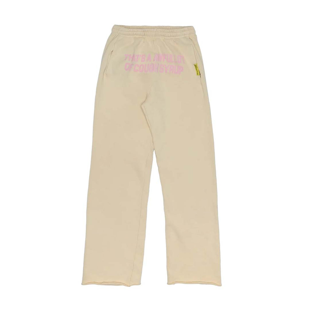 Awful Lot of Cough Syrup Cream Pink Spellout Sweatpants