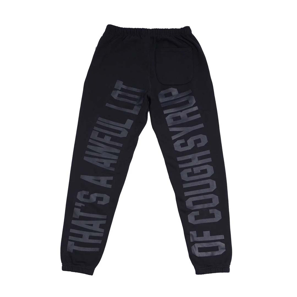 Awful Lot of Cough Syrup Black Tonal Sweatpants