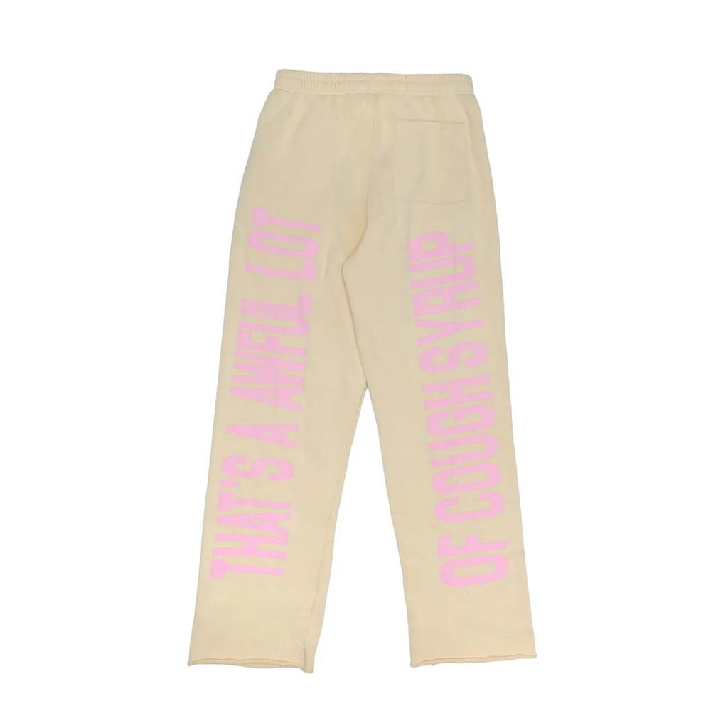Awful Lot of Cough Syrup Cream Pink Spellout Sweatpants