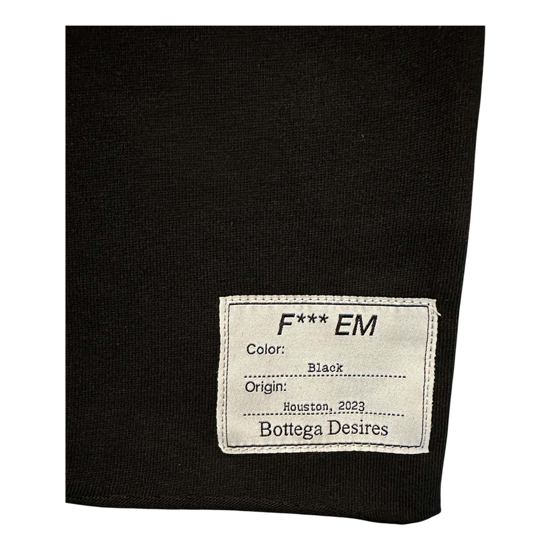 Bottega Desires Fuck Em Black Tee