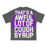 Lost Hills x Cough Syrup Spell Out Tee Grey