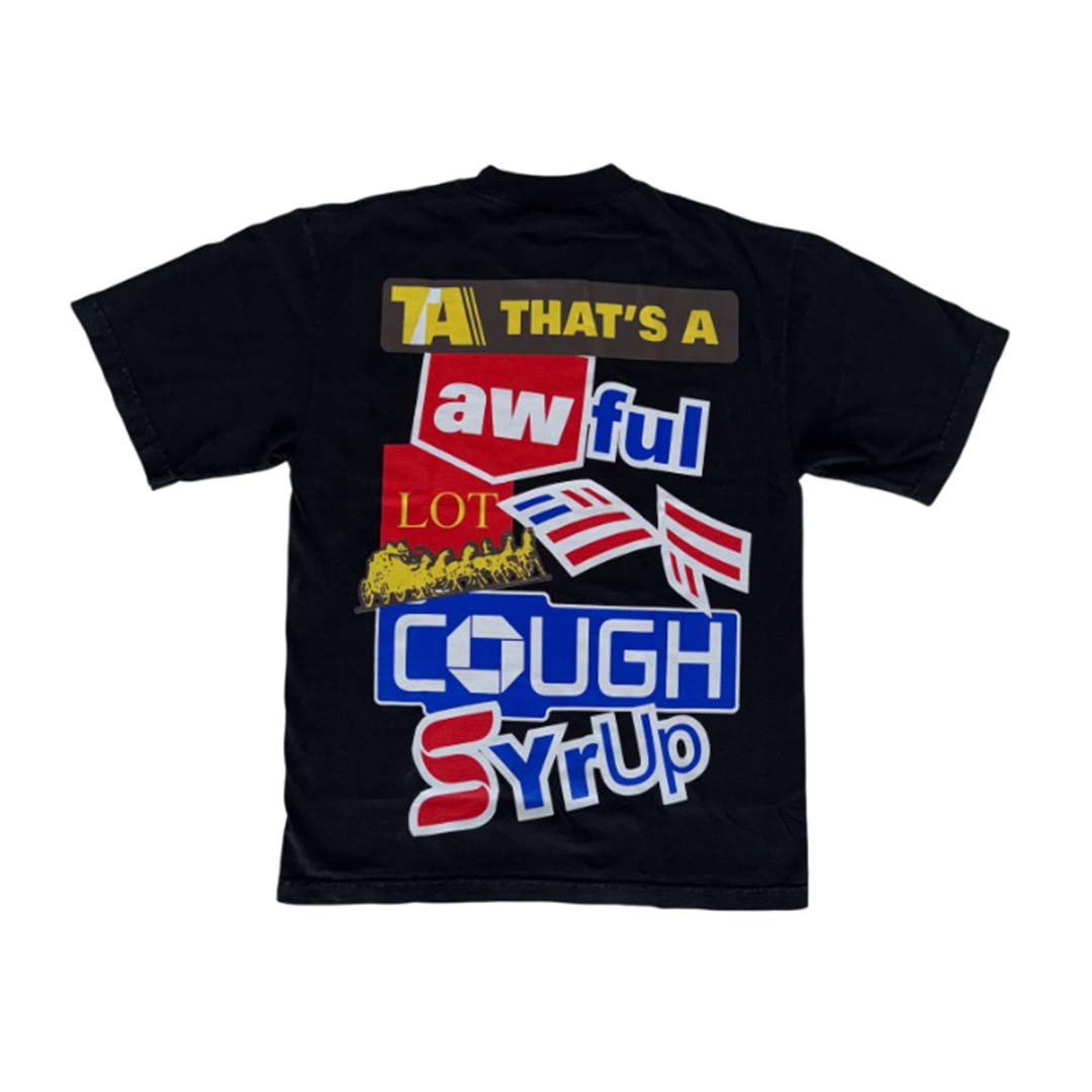Awful Lot of Cough Syrup Bank Tee Black
