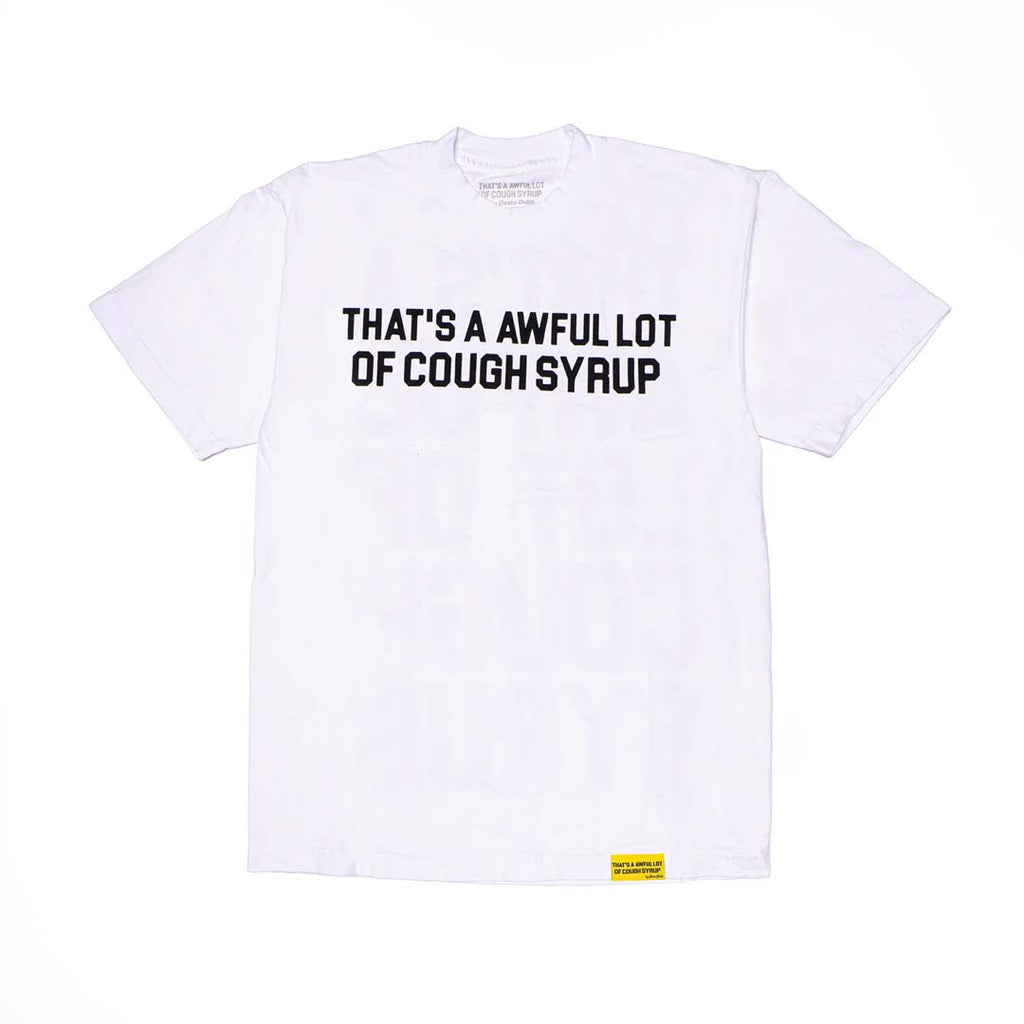 Awful Lot of Cough Syrup White Spell Out Tee by Awful Lot of Cough Syrup - NWAHYPE No.1 for streetwear T-Shirts in USA