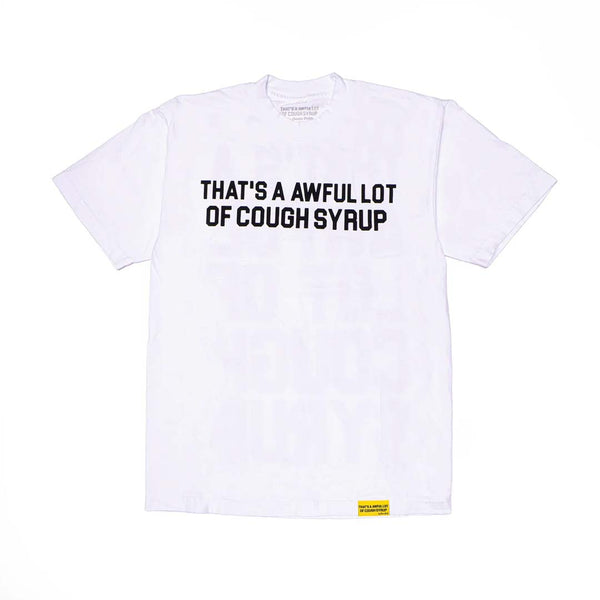 Awful Lot of Cough Syrup White Spell Out Tee by Awful Lot of Cough Syrup - NWAHYPE No.1 for streetwear T-Shirts in USA