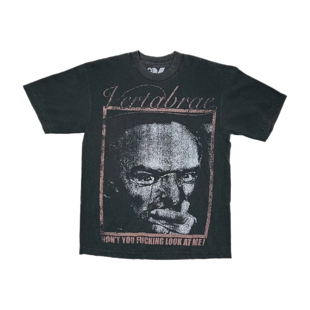 Vertabrae Don't You F**king Look At Me Tee by Vertabrae - NWAHype 1 for streetwear T-Shirts in USA